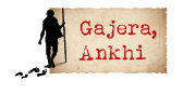 gahera, Ankhi